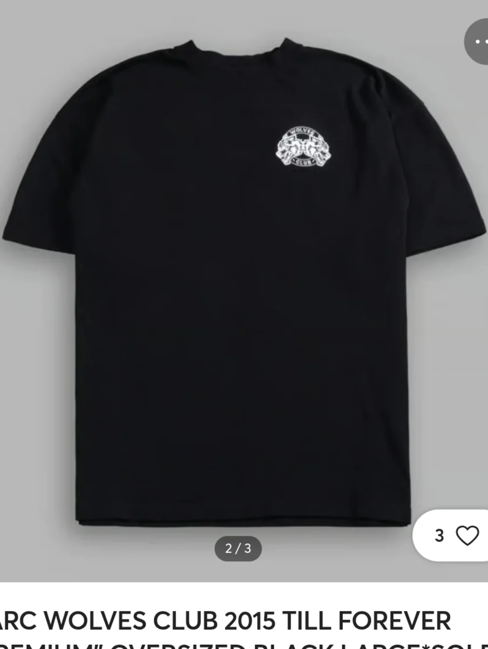 DARC WOLVES CLUB 2015 TILL FOREVER "PREMIUM" OVERSIZED- L - Picture 3 of 4